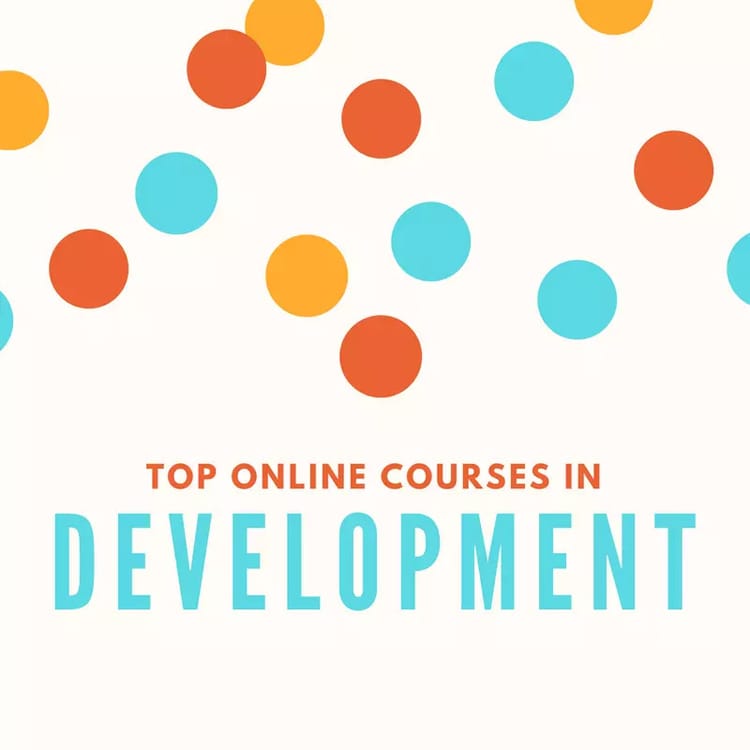 Top Online Courses in Development