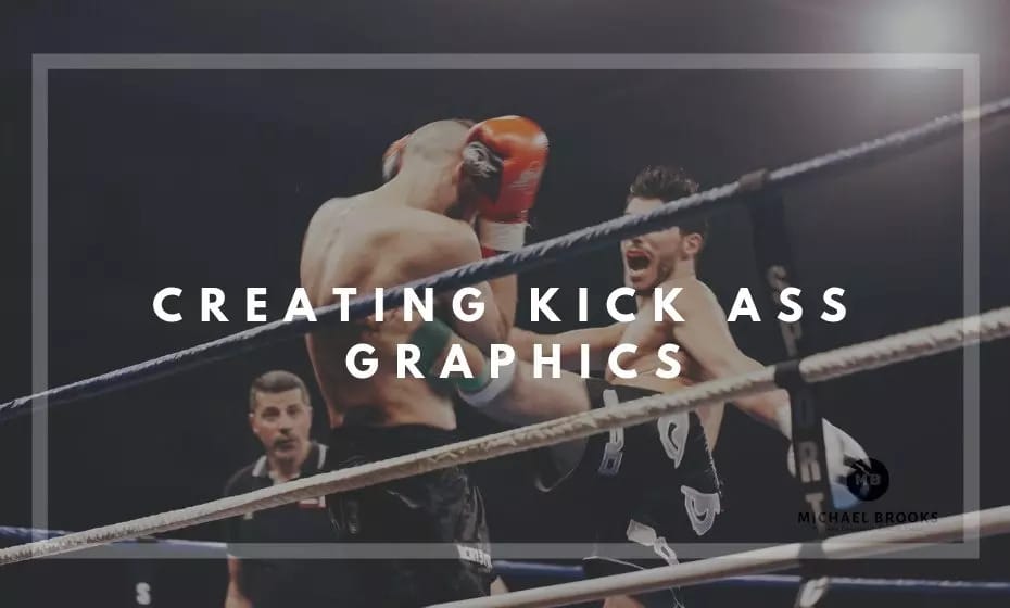 Creating kick ass graphics